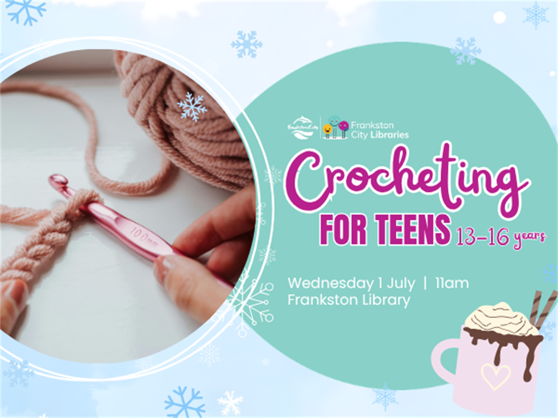 Crocheting for Teens 1 July 11am - OC.png